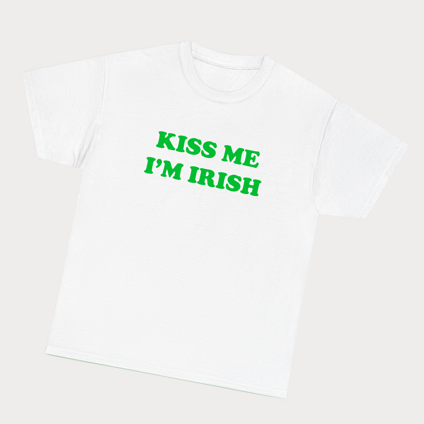Kiss me i’m Irish Tee - Green Text