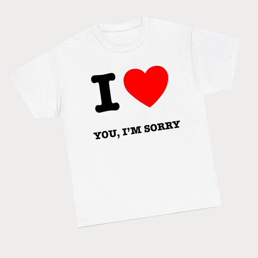 I Heart you I’m Sorry
