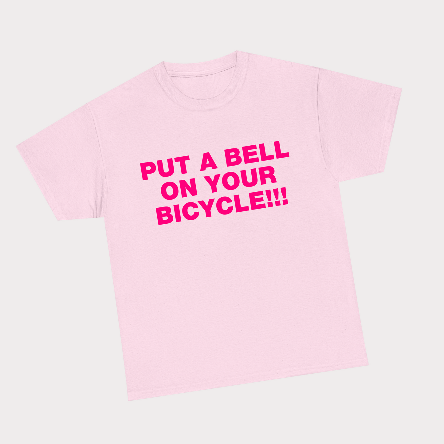 Put a bell on your bicycle! - Pink Tee
