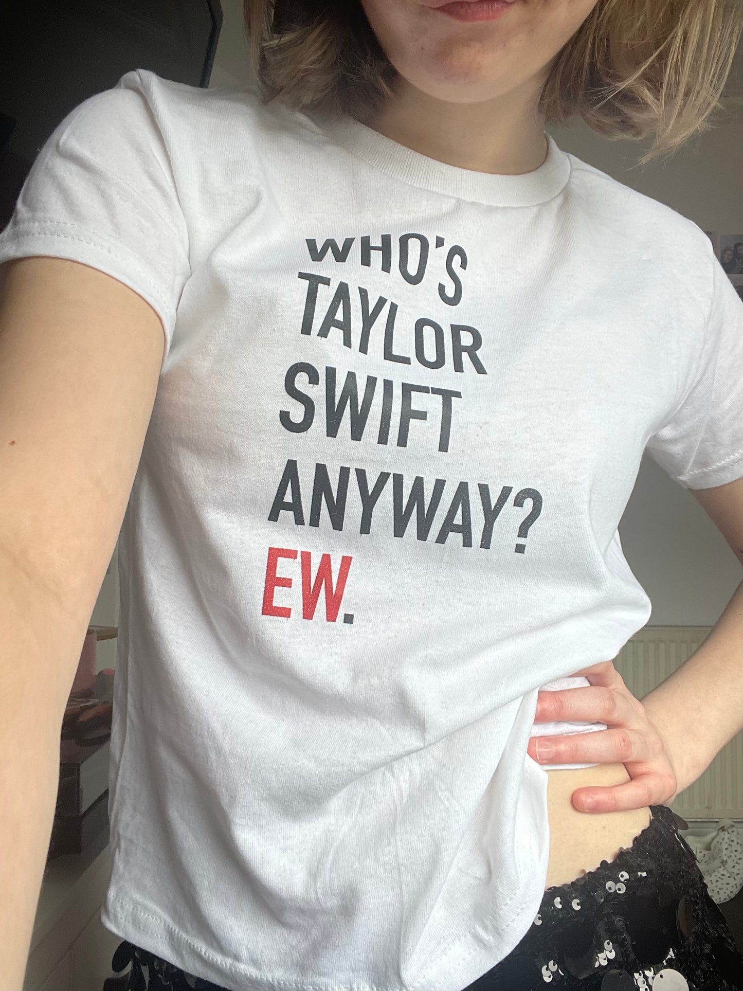 who’s taylor swift anyway? ew. top