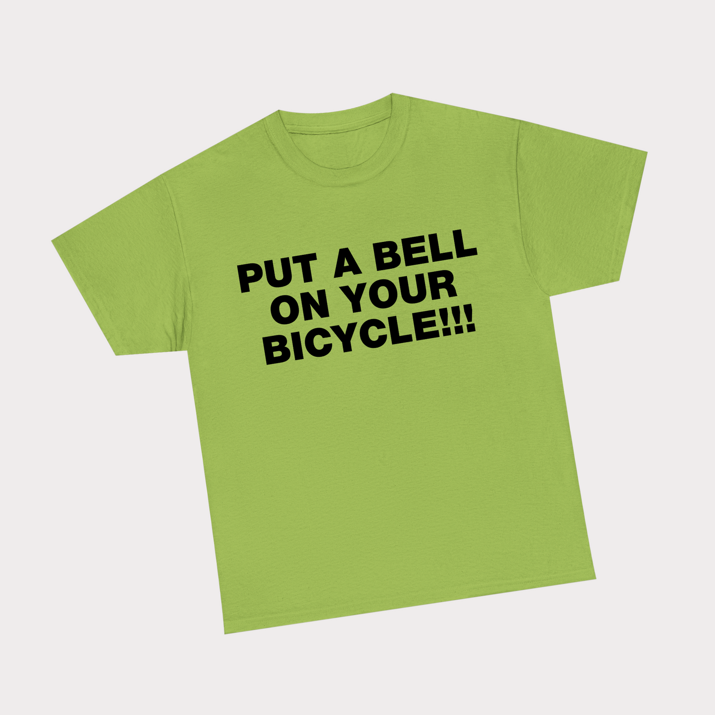 Put a bell on your bicycle! - Light Green Tee