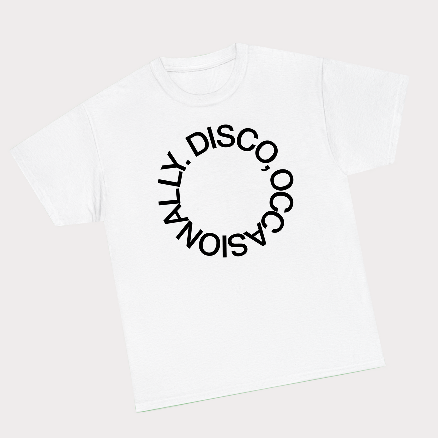 Disco, Occasionally White Tee