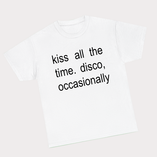 Kiss all the time. Disco, Occasionally - Brat