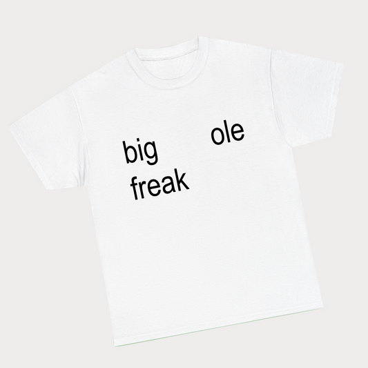 big ole freak - Brat