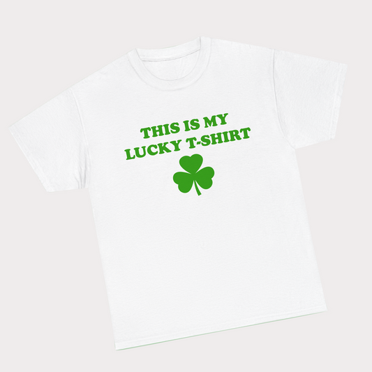 This is my Lucky T-Shirt