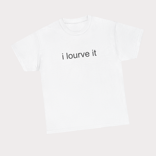 i lourve it - White Tee