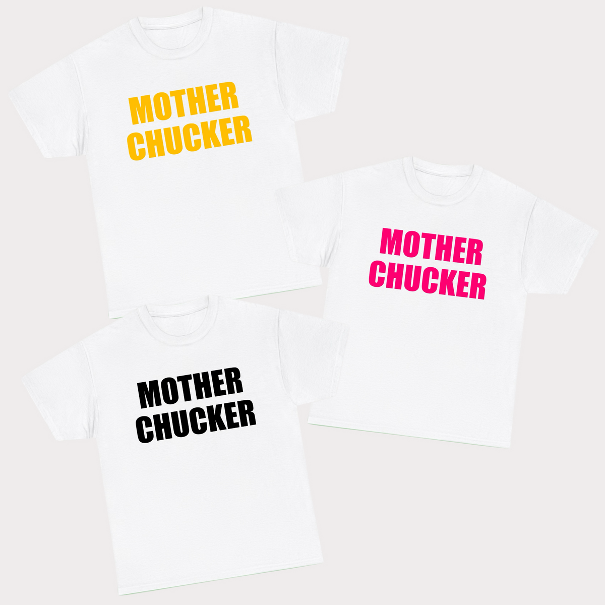 Mother Chucker Tee