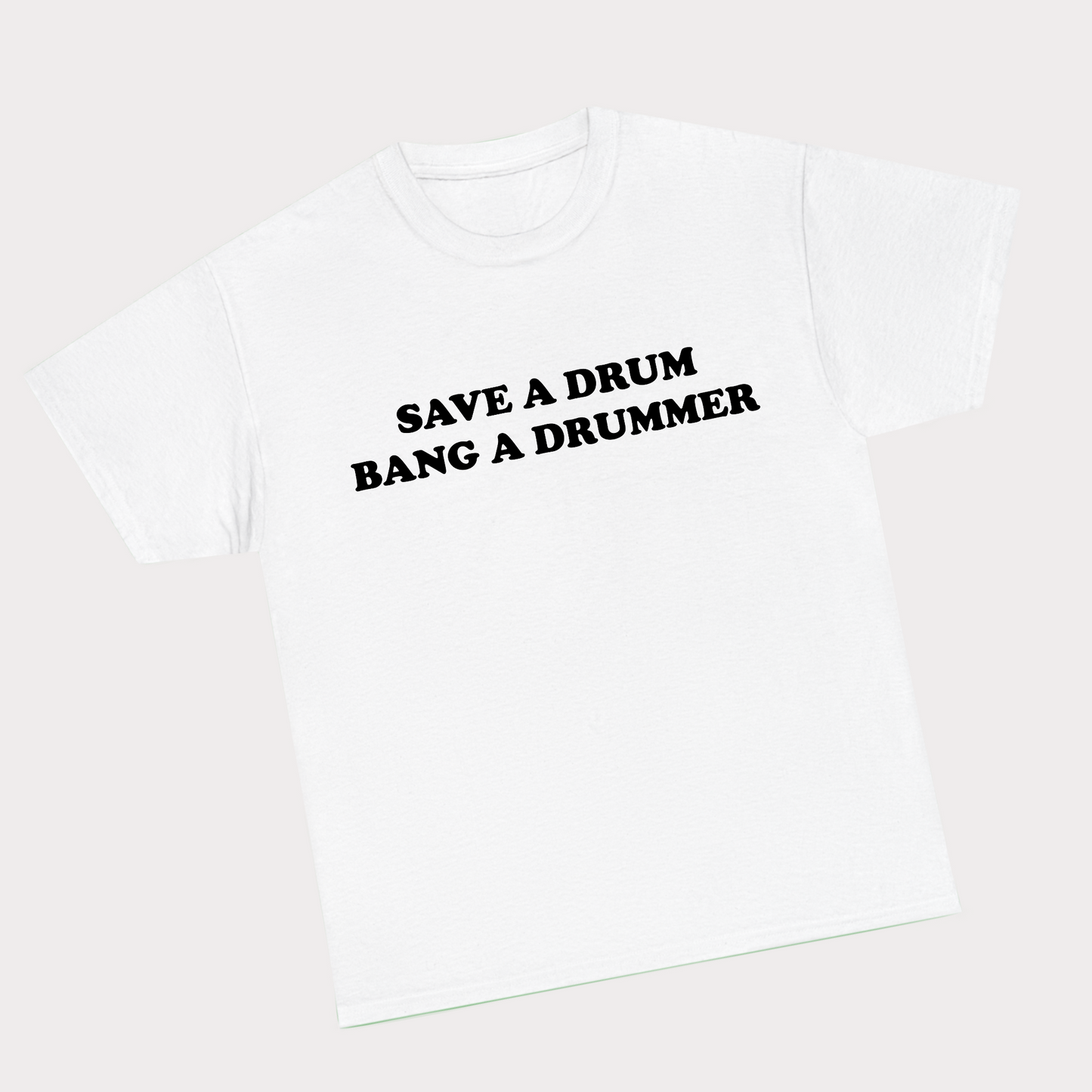 Save a drum, Bang a drummer Tee