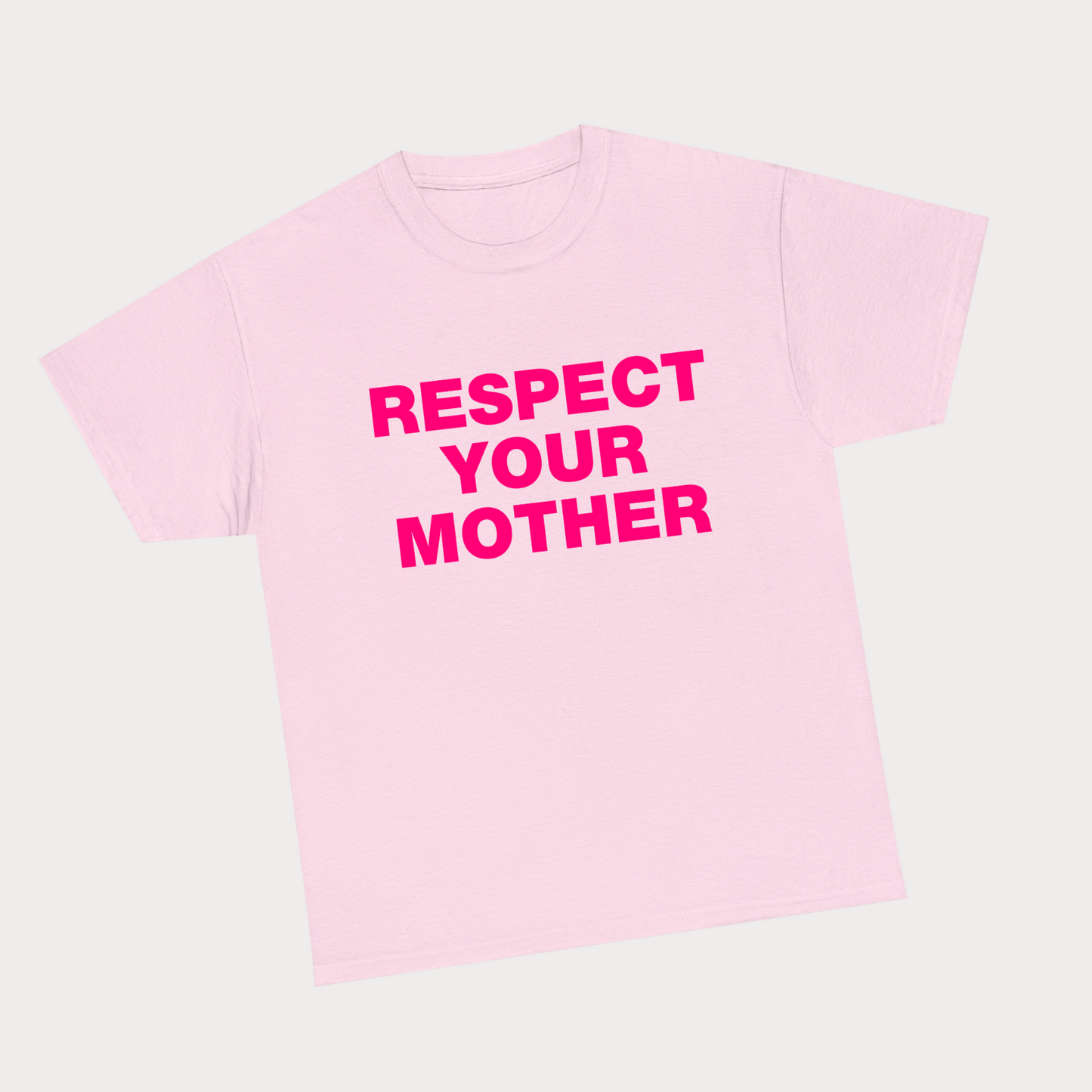 Respect Your Mother Pink Tee