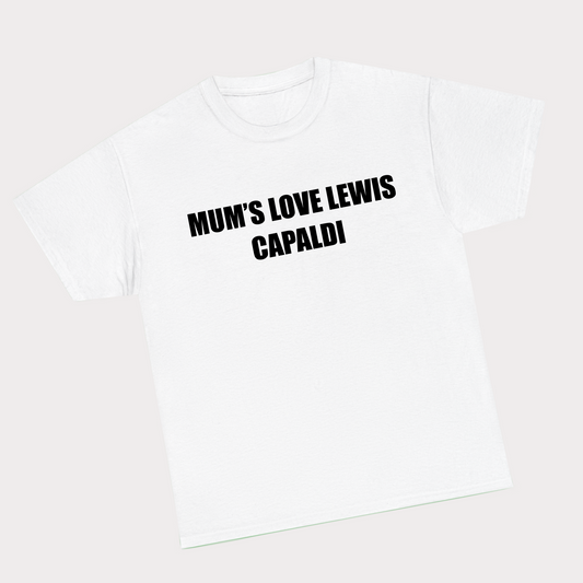 Mum’s love Lewis Capaldi