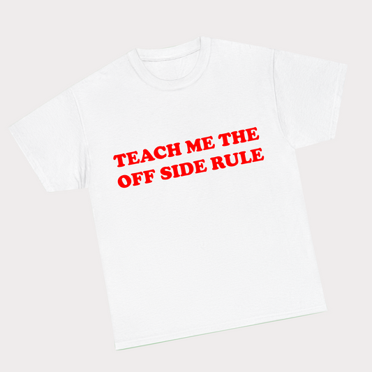 Teach me the offside rule Tee