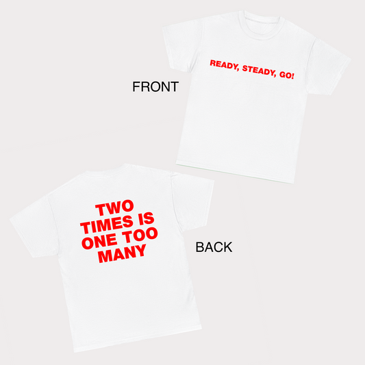 Ready, Steady, Go! Inspired Tee 2